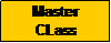 Text Box: Master    CLass